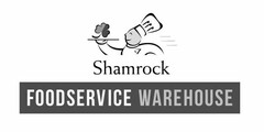 SHAMROCK FOODSERVICE WAREHOUSE