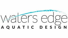 WATERS EDGE AQUATIC DESIGN