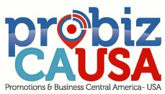 PROBIZ CAUSA PROMOTIONS & BUSINESS CENTRAL AMERICA - USA