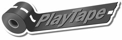 PLAYTAPE