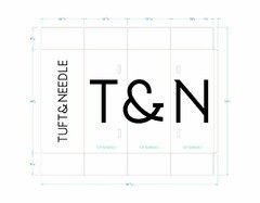 T&N TUFT & NEEDLE