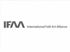 IFAA INTERNATIONAL FOLK ART ALLIANCE