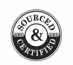 ABC SOURCED & CERTIFIED ABC