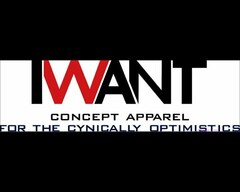 IWANT CONCEPT APPAREL FOR THE CYNICALLY OPTIMISTICS