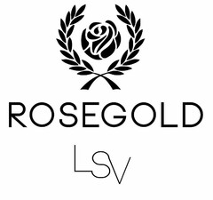 ROSEGOLD LSV