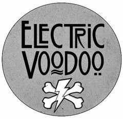 ELECTRIC VOODOO