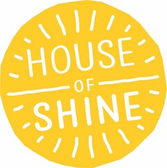 HOUSE OF SHINE