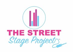 THE STREET STAGE PROJECT