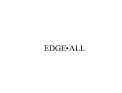 EDGE ALL