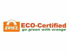 ERIEZ ECO-CERTIFIED GO GREEN WITH ORANGE