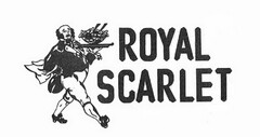 ROYAL SCARLET