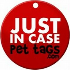 JUST IN CASE PET TAGS.COM