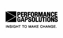 PERFORMANCE GAPSOLUTIONS INSIGHT TO MAKE CHANGE.