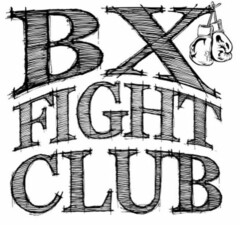 BX FIGHT CLUB