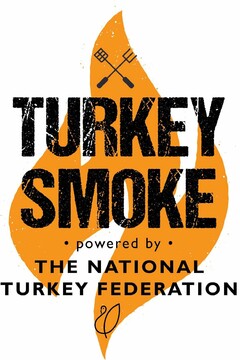 TURKEY SMOKE · POWERED BY · THE NATIONAL TURKEY FEDERATION