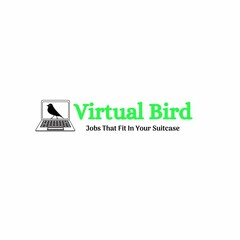 VIRTUAL BIRD JOBS THAT FIT IN YOUR SUITCASE