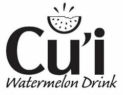 CU'I WATERMELON DRINK