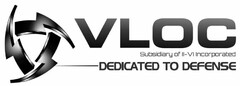 VLOC SUBSIDIARY OF II-VI INCORPORATED DEDICATED TO DEFENSE