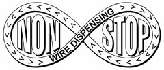 NON STOP WIRE DISPENSING