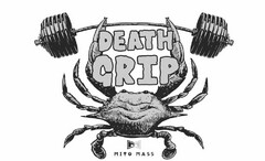 DEATH GRIP M MITO MASS