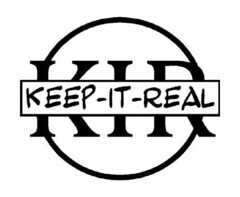 KEEP-IT-REAL KIR