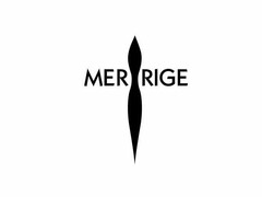 MERRIGE