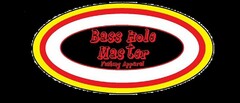 BASS HOLE MASTER FISHING APPAREL