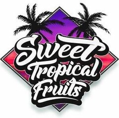 SWEET TROPICAL FRUITS