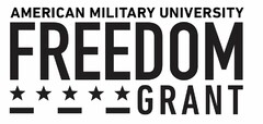 AMERICAN MILITARY UNIVERSITY FREEDOM GRANT