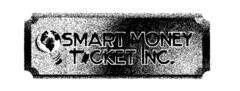 SMART MONEY TICKET INC.