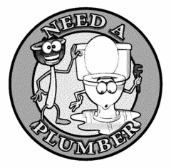 NEED A PLUMBER