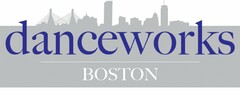 DANCEWORKS BOSTON