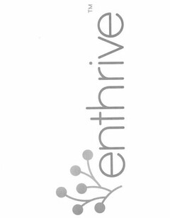 ENTHRIVE