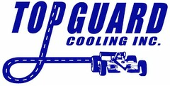 WHITE BACKGROUND WITH THE WORDS TOP GUARD COOLING INC IN CAPITAL LETTERS AND A RACING CAR FROM THE LETTER P THAT REPRESENTS A SPEEDWAY