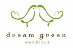 DREAM GREEN WEDDINGS