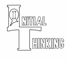 INITIAL THINKING