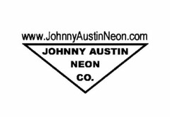 WWW.JOHNNYAUSTINNEON.COMJOHNNY AUSTIN NEON CO.