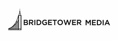 BRIDGETOWER MEDIA