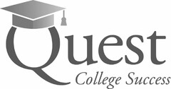 QUEST COLLEGE SUCCESS