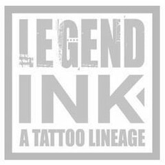 LEGEND INK A TATTOO LINEAGE