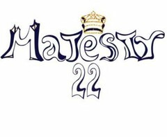 MAJESTY 22