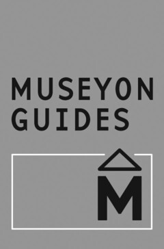 MUSEYON GUIDES