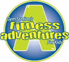 GYM STATION'S FITNESS ADVENTURES FOR KIDS