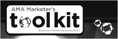 AMA MARKETER'S TOOLKIT AMERICAN MARKETING ASSOCIATION