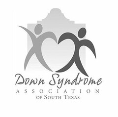 DOWN SYNDROME ASSOCIATION OF SOUTH TEXAS