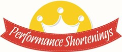 PERFORMANCE SHORTENINGS