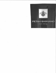 PETAH BASHANO EVENT DESIGN