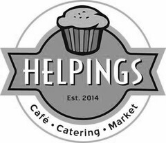 HELPINGS EST. 2014 CAFÉ · CATERING · MARKET