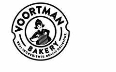 VOORTMAN BAKERY REAL INGREDIENTS. REALLY DELICIOUS.