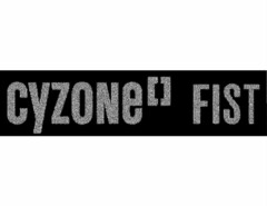 FIST CYZONE